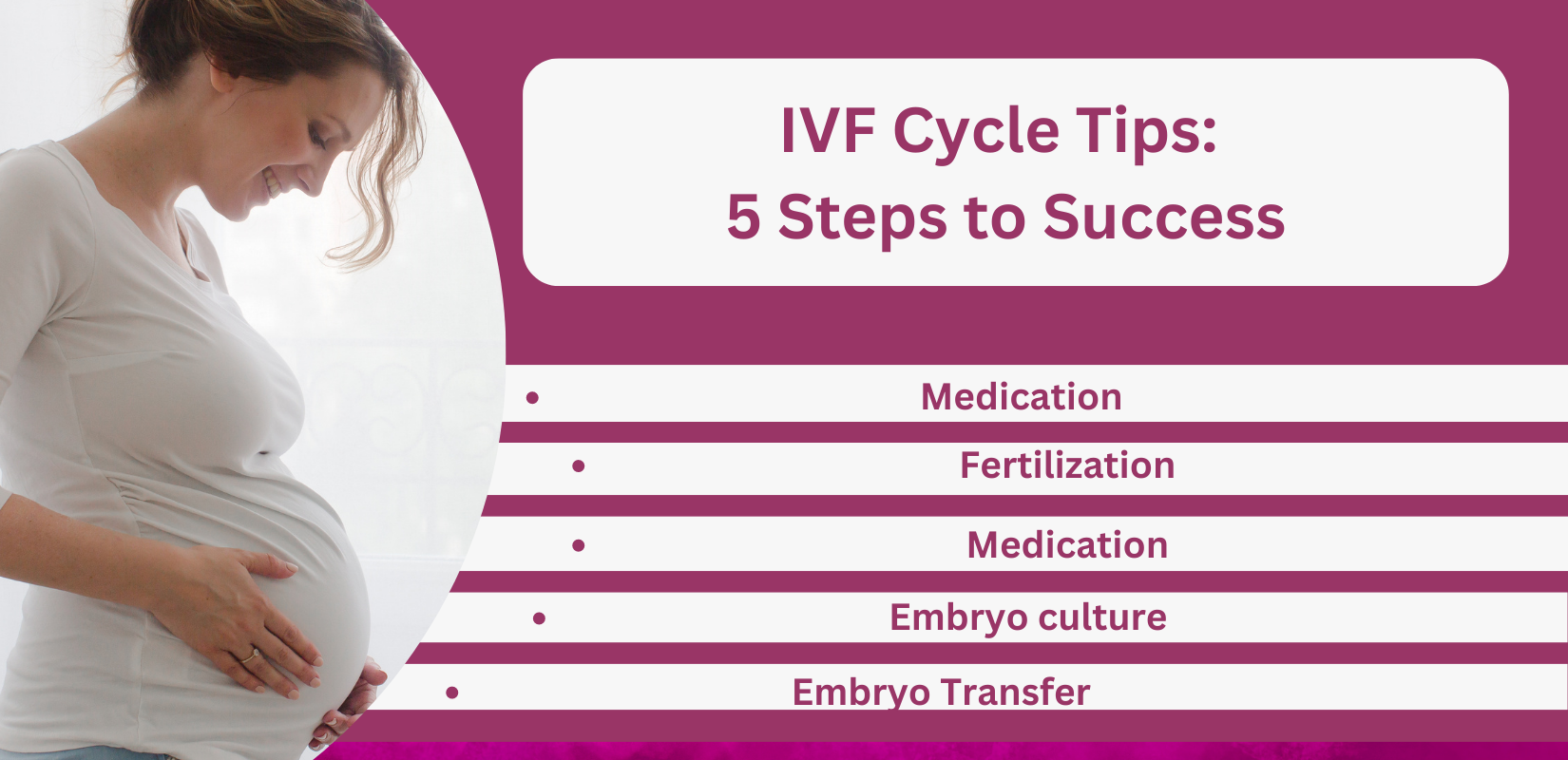IVF Cycle Tips: 5 Steps to Success