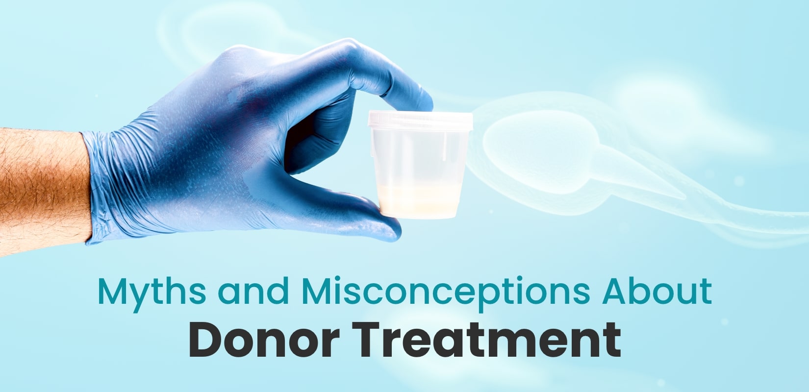 Myths and Misconceptions About Donor Treatment